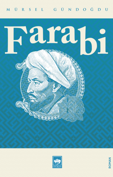 Farabi - Mürsel Gündoğdu