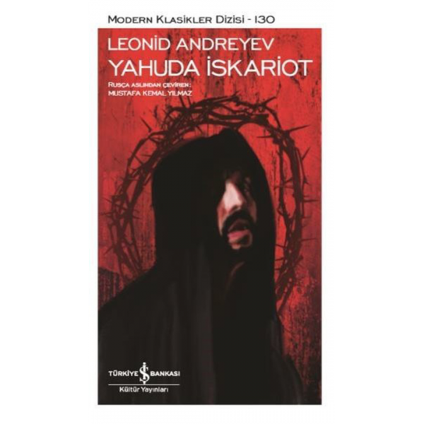 Yahuda İskariot-Modern Klasikler - Leonid Andreyev
